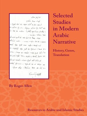 cover image of Selected Studies in Modern Arabic Narrative